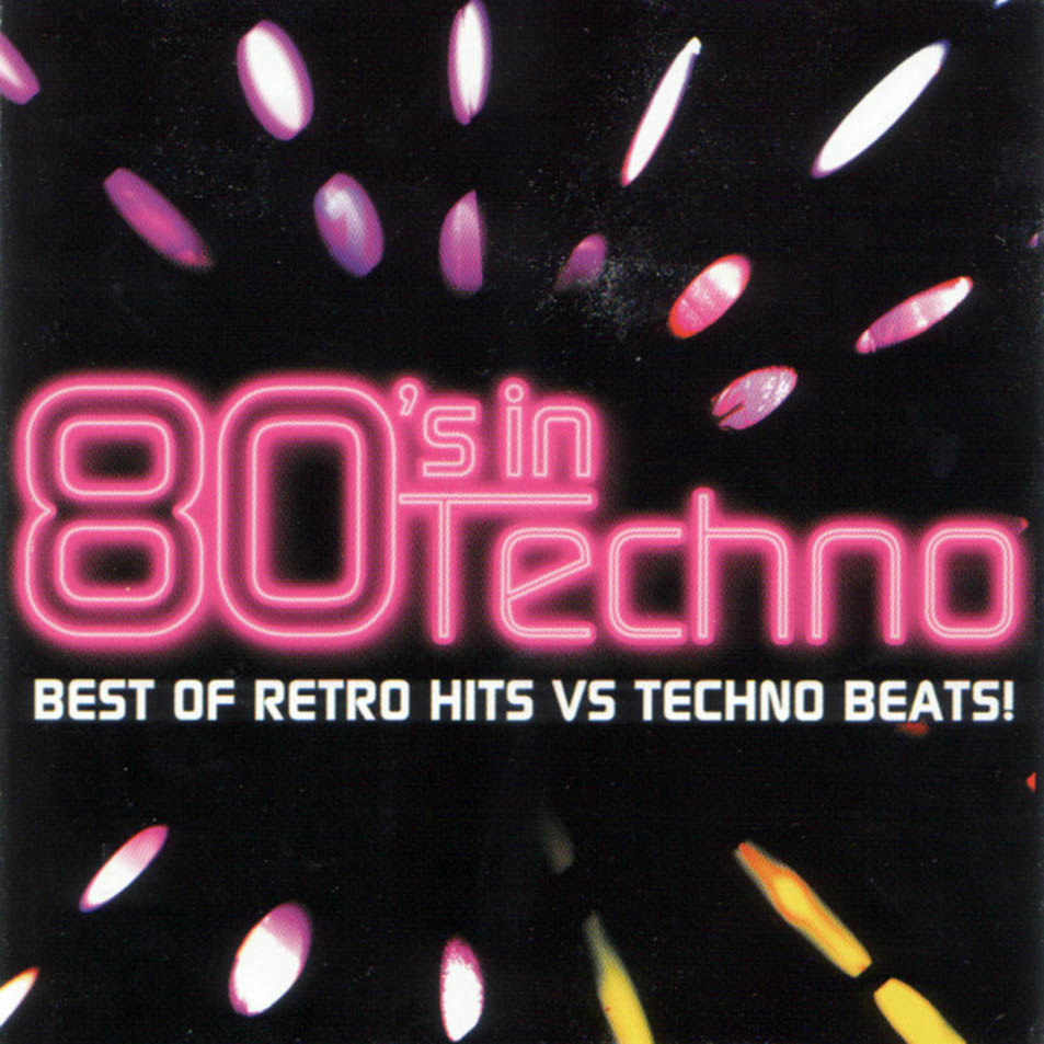 Carátula Cd2 de 80's In Techno Carátula Cd2 de 80's In Techno