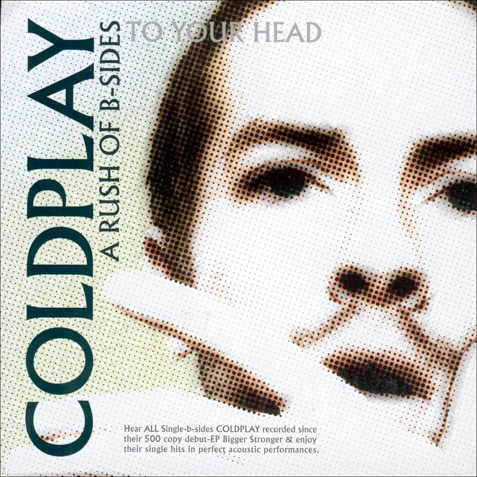 coldplay a rush of b sides to your head