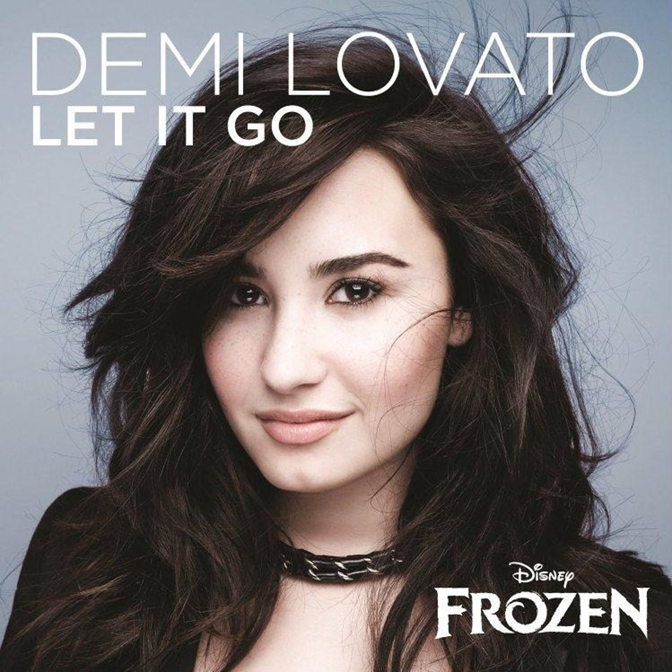 Let It Go From Frozen / Single Version by Demi Lovato