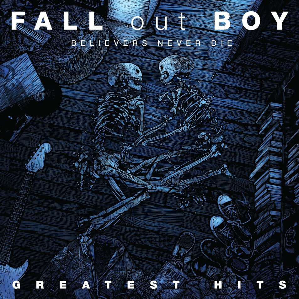 Fall_Out_Boy-Believers_Never_Die_Greatest_Hits-Frontal.jpg