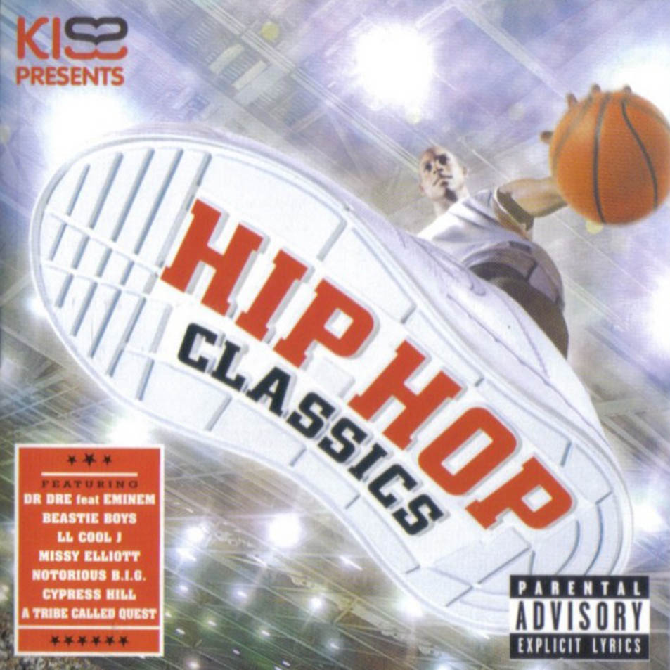 HIP HOP CLASSICS hip hop classics: