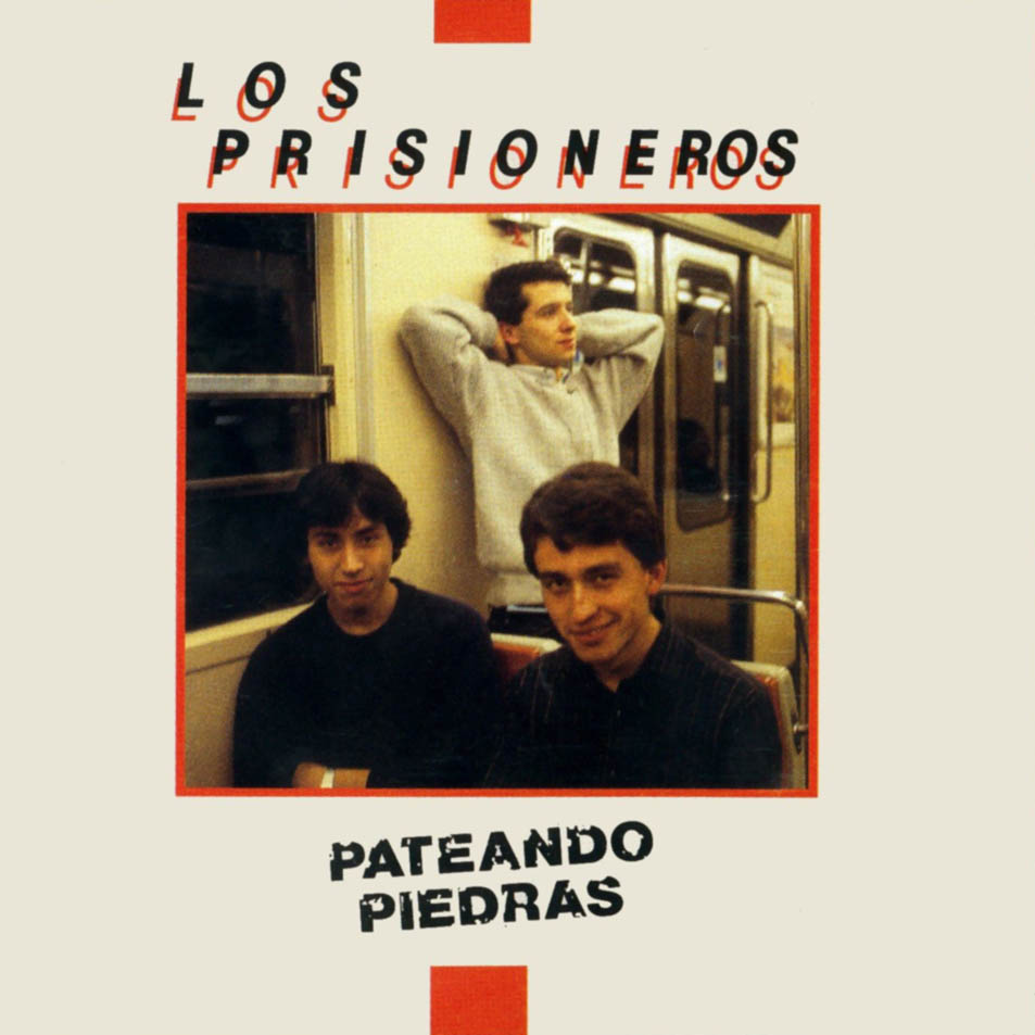 Los_Prisioneros-Pateando_Piedras-Frontal.jpg