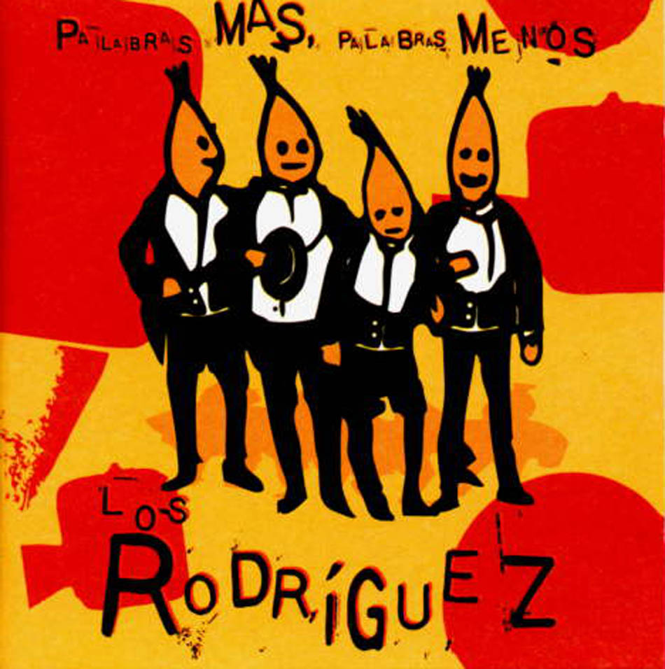 Discos nacionales de los 90's Los_Rodriguez-Palabras_Mas,_Palabras_Menos-Frontal