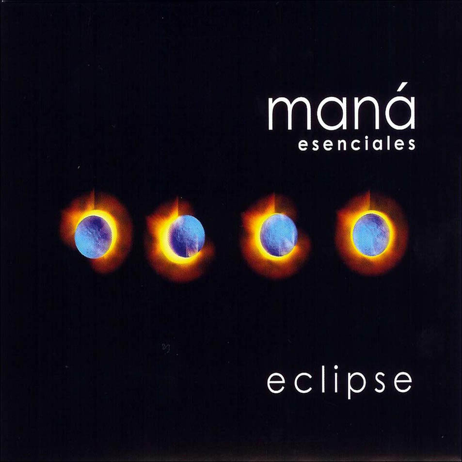 Carátula Cd de Mana - Esenciales: Eclipse