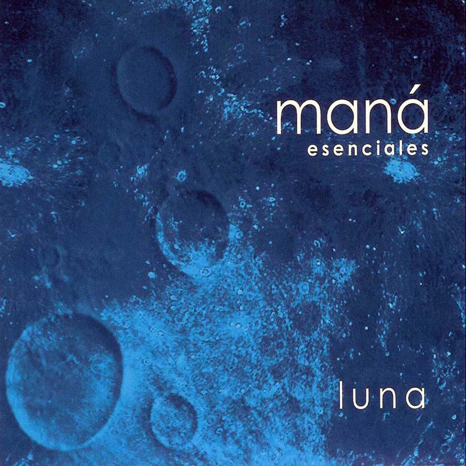 Carátula Interior Frontal de Mana - Esenciales: Luna
