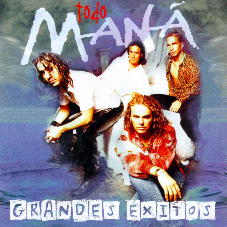 Carátula Cd de Mana - Todo Mana: Grandes Exitos