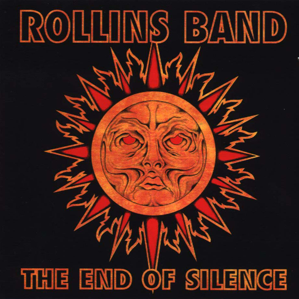 [Image: Rollins_Band-The_End_Of_Silence-Frontal.jpg]