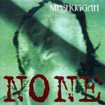 Caratula Frontal de None Meshuggah