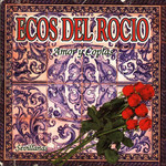 Caratula Frontal de Amor Y Coplas Ecos Del Rocio