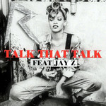 Caratula Frontal de Talk That Talk (Featuring Jay-Z) (Cd Single) Rihanna