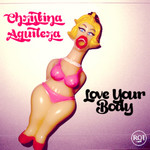 Caratula Frontal de Love Your Body (Cd Single) Christina Aguilera