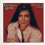 Caratula Frontal de Due�a De Mi Corazon Daniela Romo