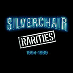 Caratula Frontal de Rarities 1994-1999 Silverchair