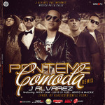 Ponteme Comoda (Ft. Nicky Jam, Lui-G 21+, Benyo El Multifacetico & Mackie Ranks) (Remix) (Cd Single) J Alvarez