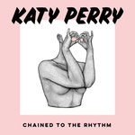 Chained To The Rhythm (Cd Single) Katy Perry