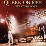 Caratula Frontal de Queen Of Fire: Live At The Bowl (Reedicion) Queen