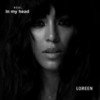Lo nuevo de Loreen 'In My Head'