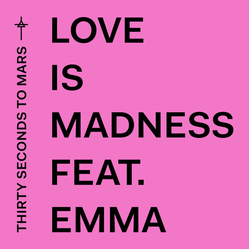 Cartula Frontal de 30 Seconds To Mars - Love Is Madness (Featuring Emma) (Cd Single)