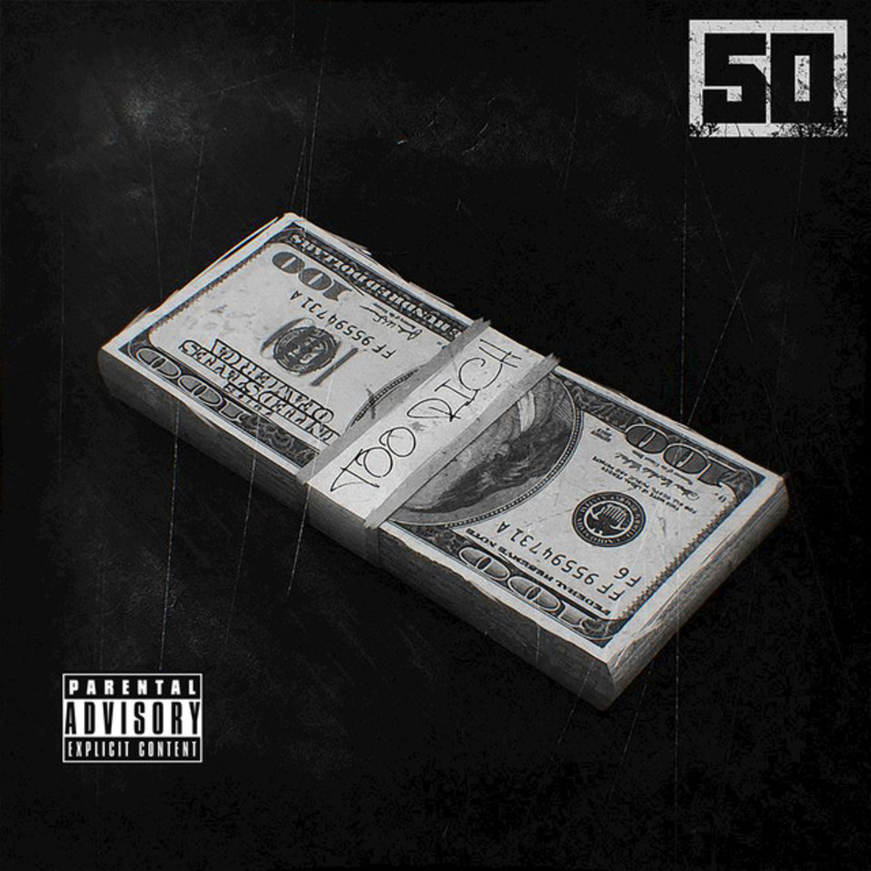 Cartula Frontal de 50 Cent - Too Rich For The Bitch (Cd Single)