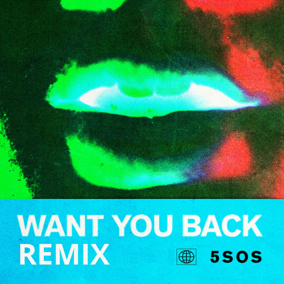 Cartula Frontal de 5 Seconds Of Summer - Want You Back (Tritonal Remix) (Cd Single)