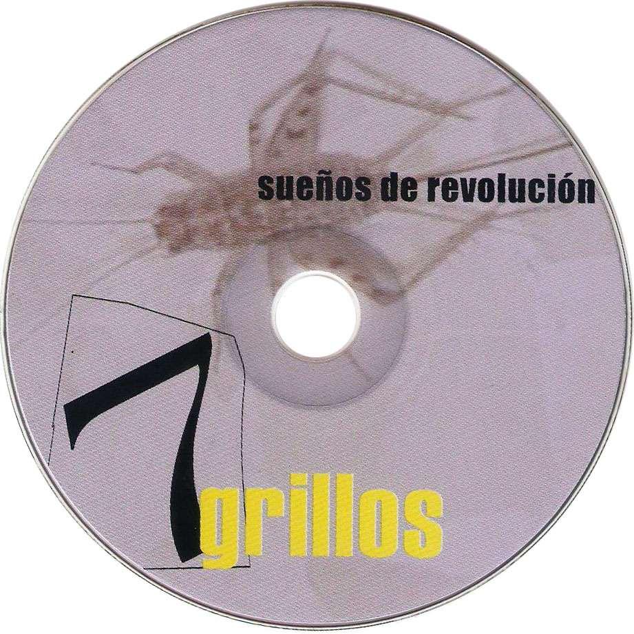 Cartula Cd de 7 Grillos - Sueos De Revolucion