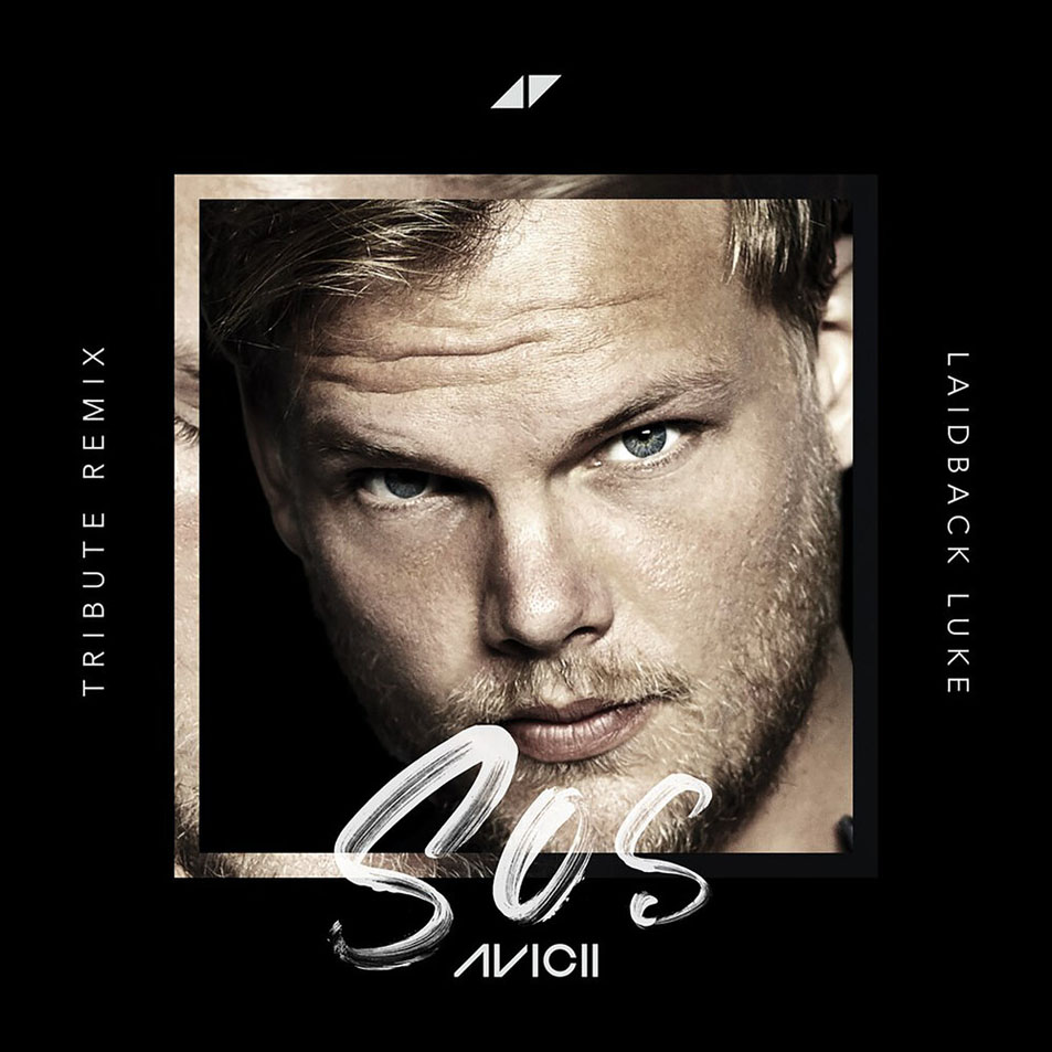 Cartula Frontal de Avicii - Sos (Featuring Aloe Blacc) (Laidback Luke Tribute Remix) (Cd Single)