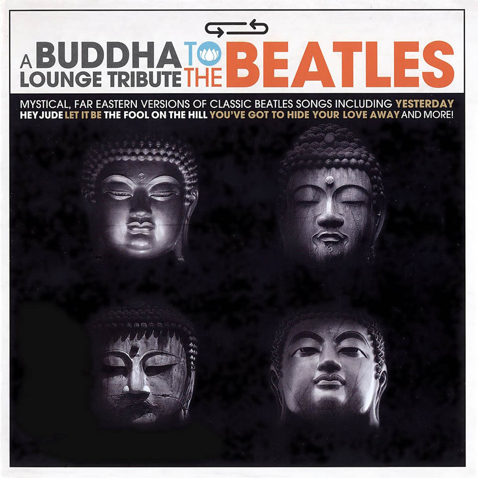 Cartula Frontal de A Buddha Lounge Tribute To The Beatles
