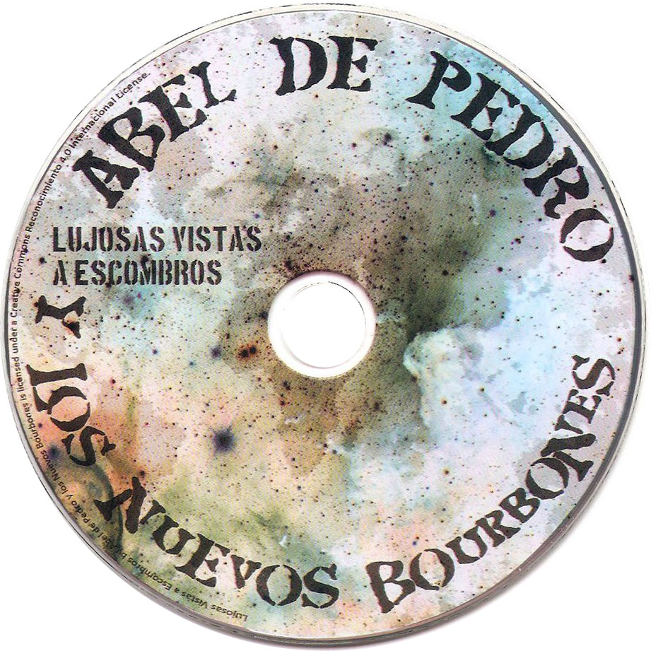 Cartula Cd de Abel De Pedro Y Los Nuevos Bourbones - Lujosas Vistas A Escombros