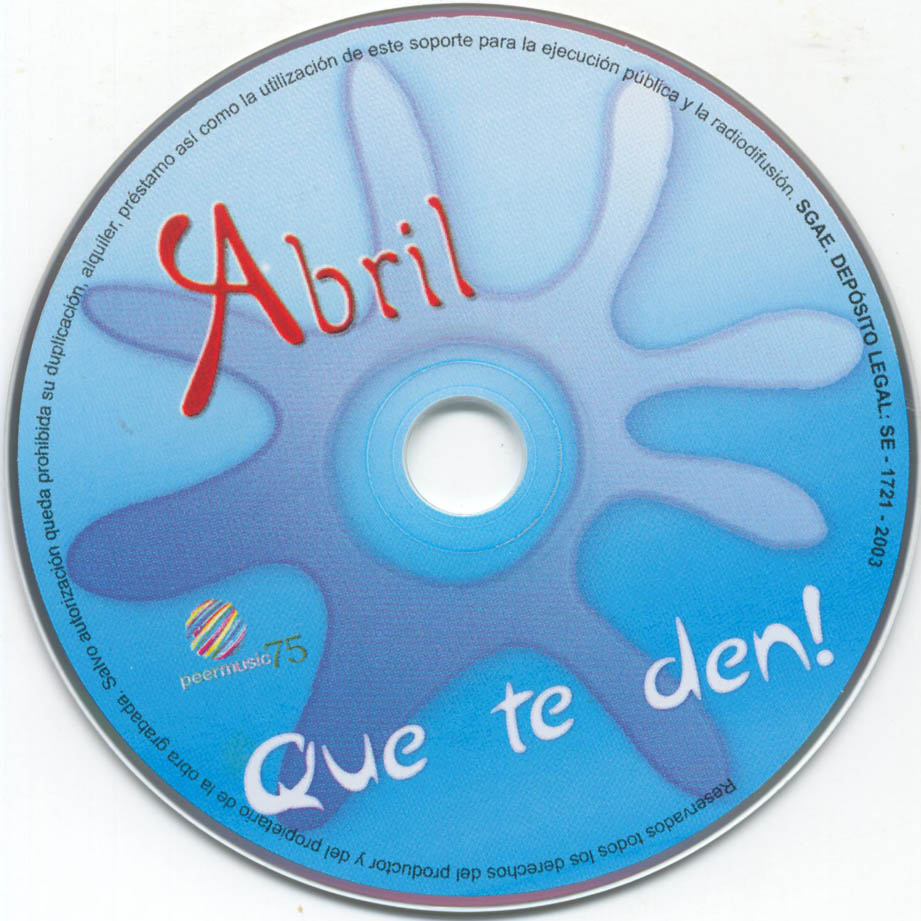 Cartula Cd de Abril - Que Te Den