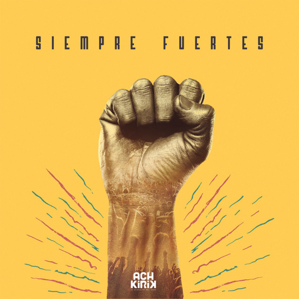 Cartula Frontal de Achkirik - Siempre Fuertes (Cd Single)