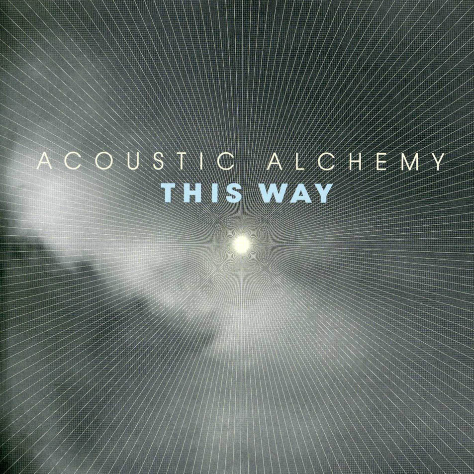 Carátula Frontal de Acoustic Alchemy - This Way