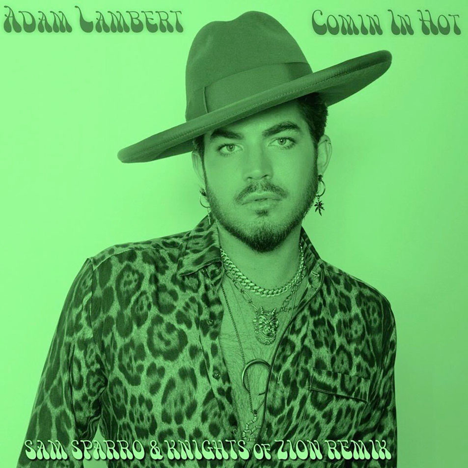 Cartula Frontal de Adam Lambert - Comin In Hot (Sam Sparro & Knights Of Zion Remix) (Cd Single)