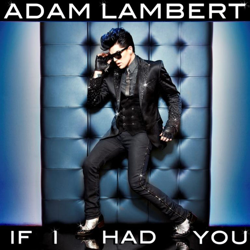 Cartula Frontal de Adam Lambert - If I Had You (Cd Single)