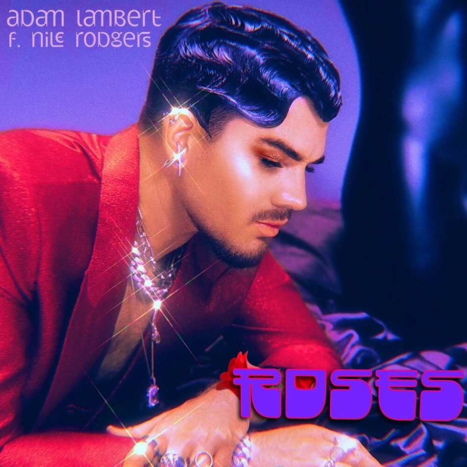Cartula Frontal de Adam Lambert - Roses (Featuring Nile Rodgers) (Cd Single)