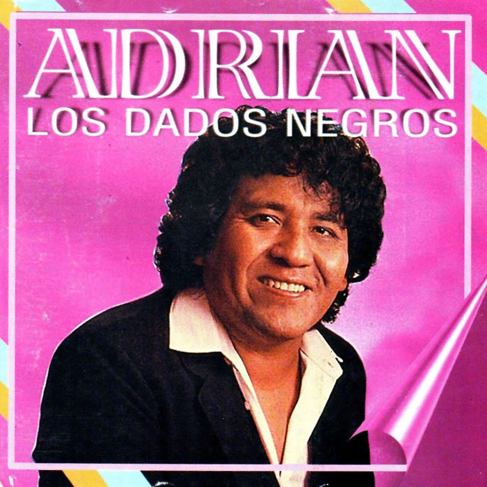Cartula Frontal de Adrian Y Los Dados Negros - Adrian Y Los Dados Negros
