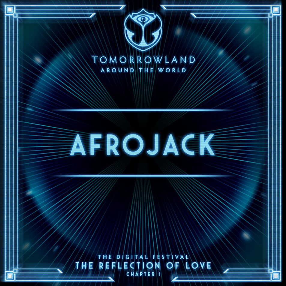 Cartula Frontal de Afrojack - Tomorrowland Around The World: The Reflection Of Love (Chapter I)