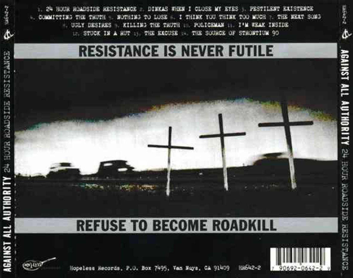 Cartula Trasera de Against All Authority - 24 Hour Roadside Resistance