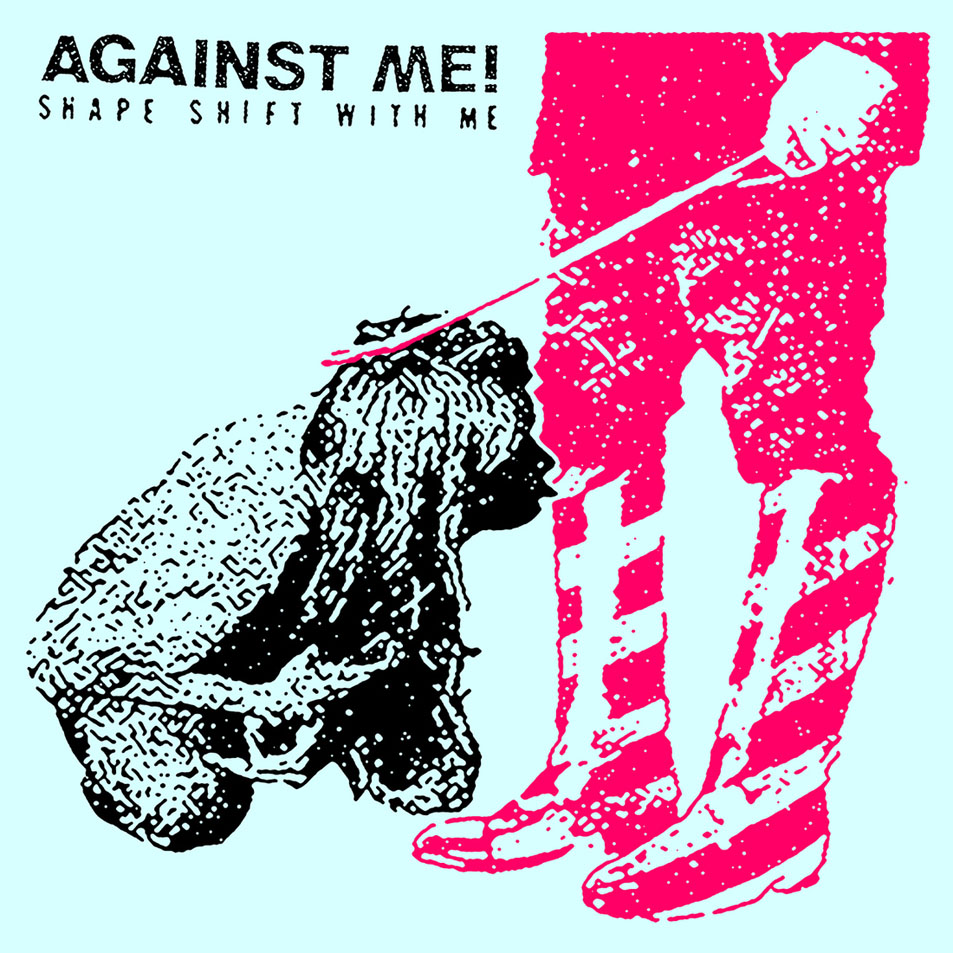 Cartula Frontal de Against Me! - Shape Shift With Me