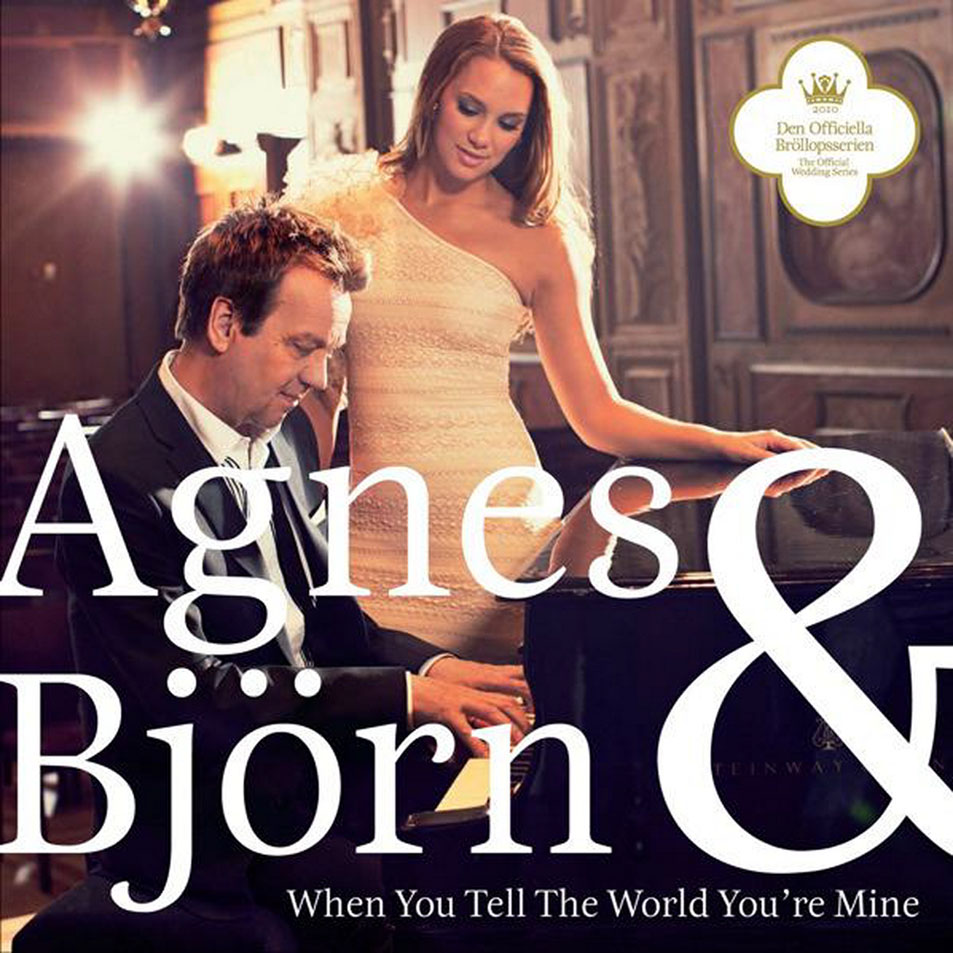 Cartula Frontal de Agnes - When You Tell The World You're Mine (Cd Single)