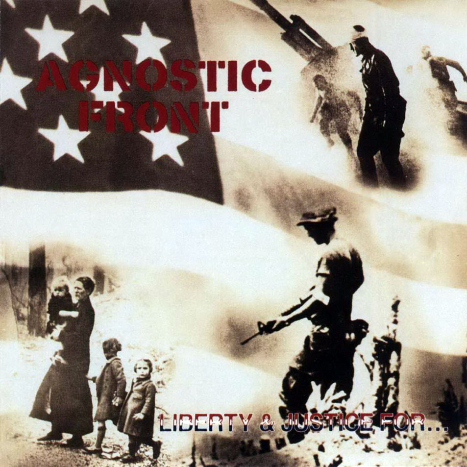 Cartula Frontal de Agnostic Front - Liberty And Justice For...