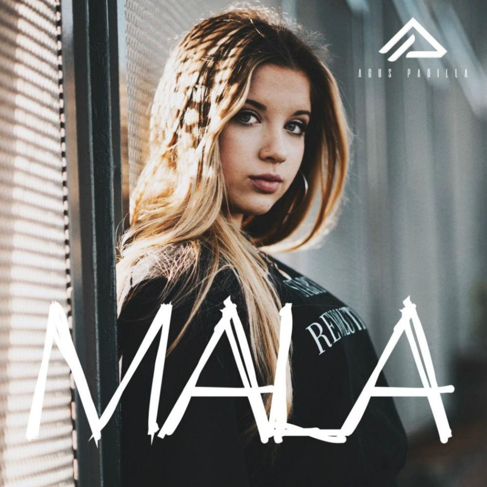 Cartula Frontal de Agus Padilla - Mala (Cd Single)