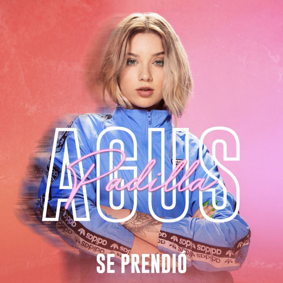 Cartula Frontal de Agus Padilla - Se Prendio (Cd Single)