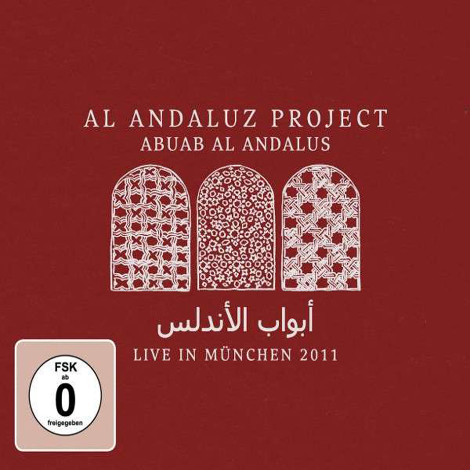 Cartula Frontal de Al Andaluz Project - Abuab Al Andalus: Live In Mnchen 2011