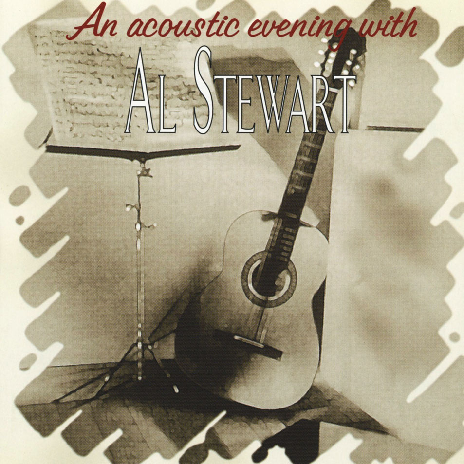 Cartula Frontal de Al Stewart - An Acoustic Evening With Al Stewart