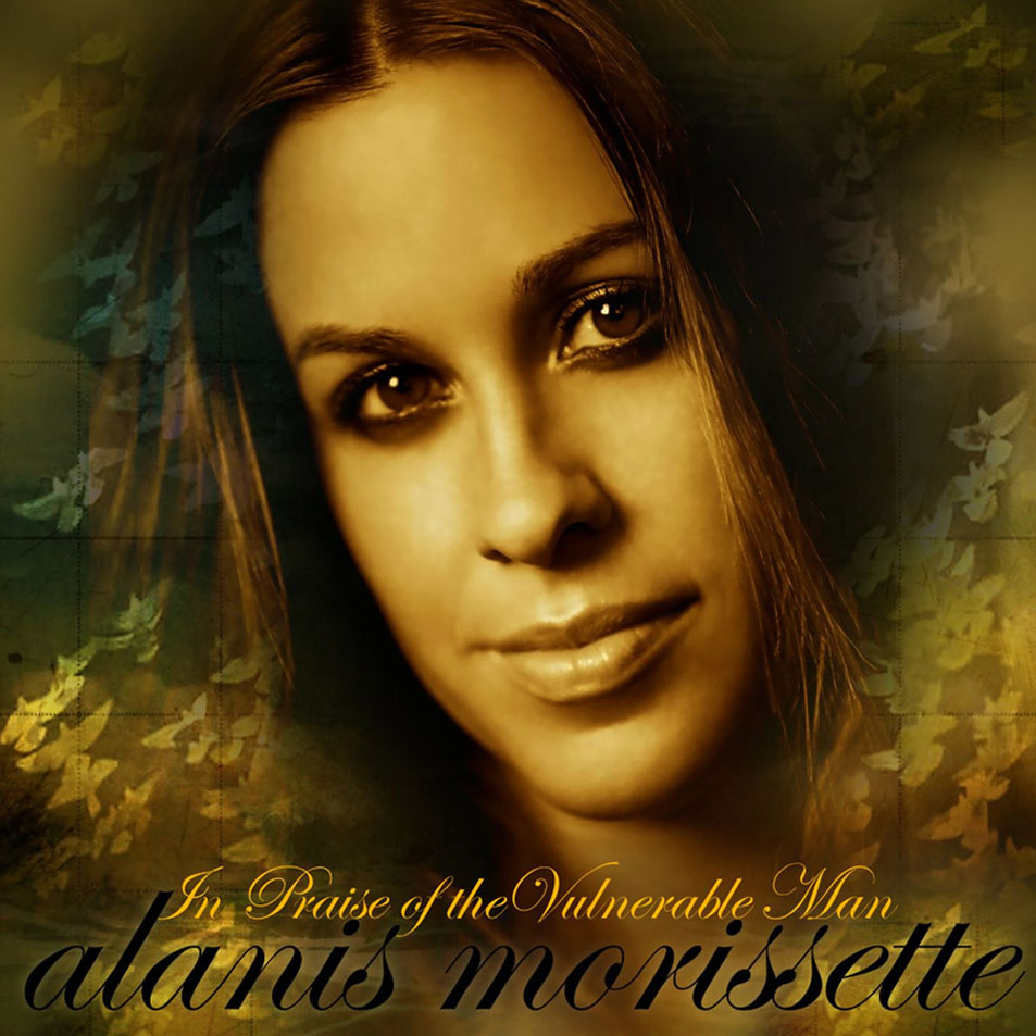 Cartula Frontal de Alanis Morissette - In Praise Of The Vulnerable Man (Cd Single)
