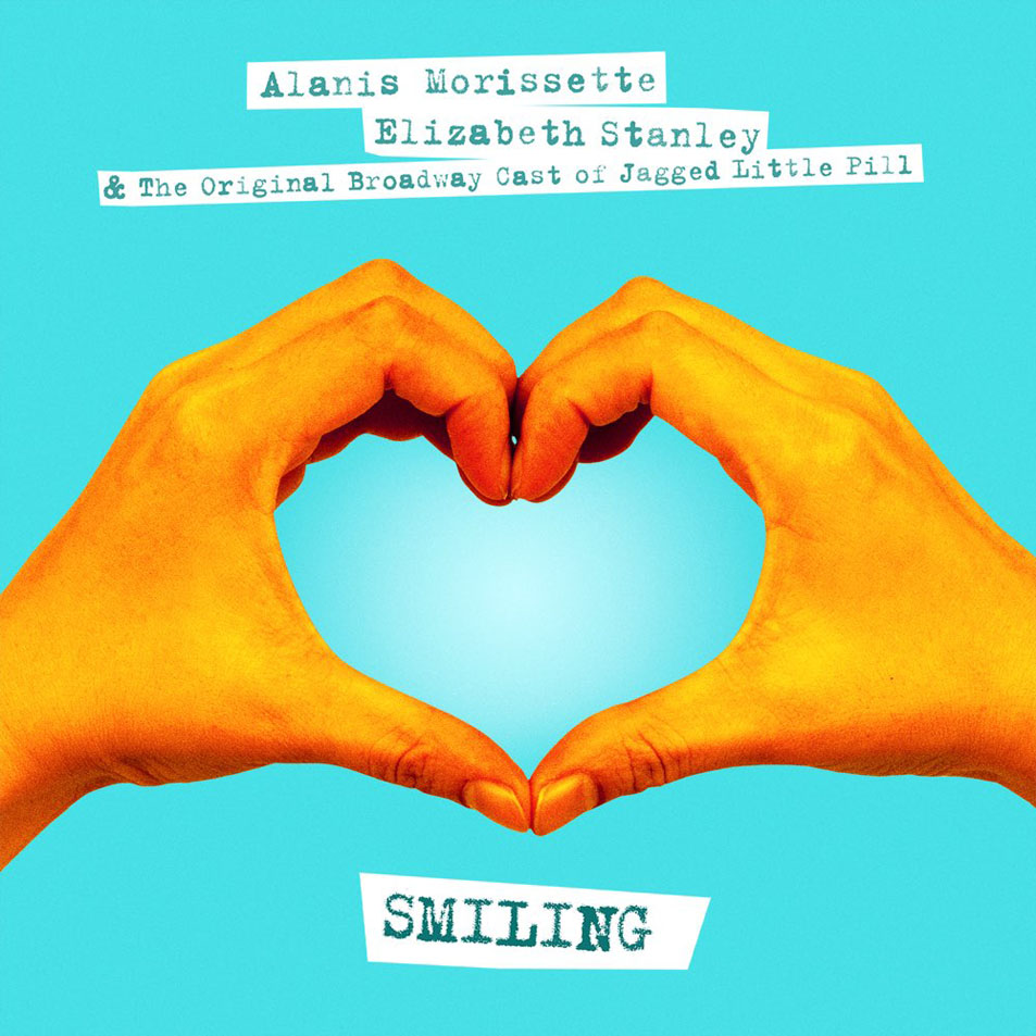Cartula Frontal de Alanis Morissette - Smiling (Feat. Elizabeth Stanley & Original Broadway Cast Of Jagged Little Pill) (Cd Single)
