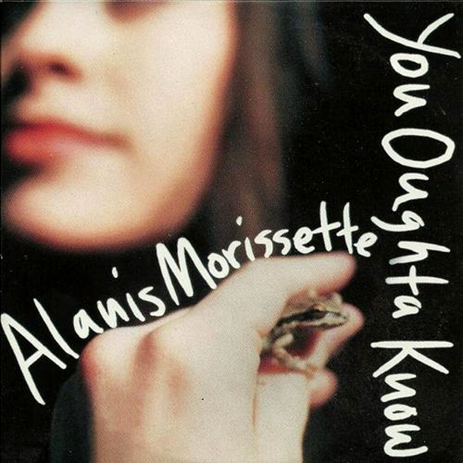 Cartula Frontal de Alanis Morissette - You Oughta Know (Cd Single)