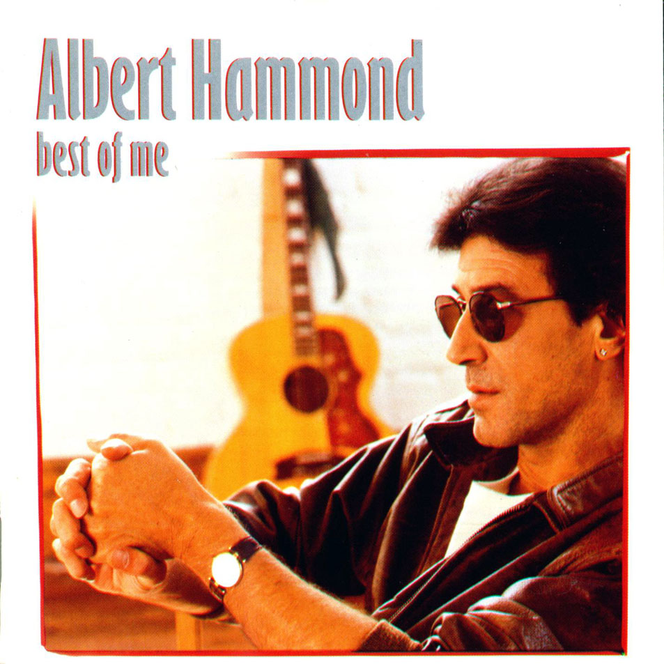 Cartula Frontal de Albert Hammond - Best Of Me