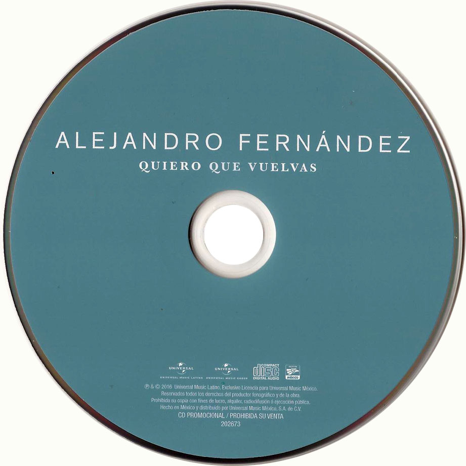 Cartula Cd de Alejandro Fernandez - Quiero Que Vuelvas (Cd Single)