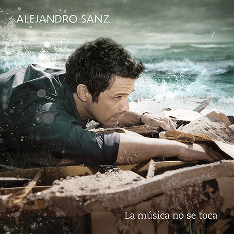 Cartula Frontal de Alejandro Sanz - La Musica No Se Toca